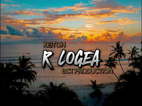 R LOGEA - by KEITOH [PROD BY VENFORD] BCT PRODUCTION