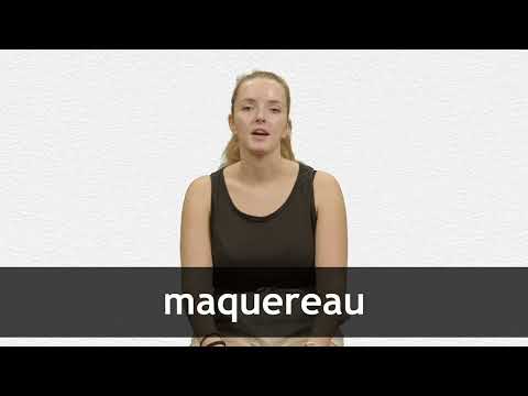 How to pronounce MAQUEREAU in French