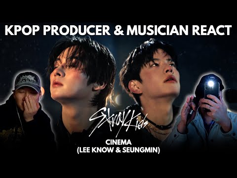 Musicians react & analyze ♡ SKZ (LEE KNOW & SEUNGMIN) - Cinema