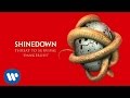 Shinedown "Dangerous" [Official Audio] 