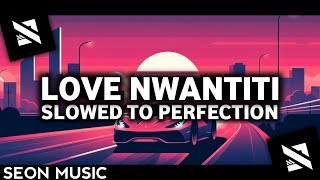 Download lagu CKay - Love Nwantiti (Slowed to Perfection) mp3