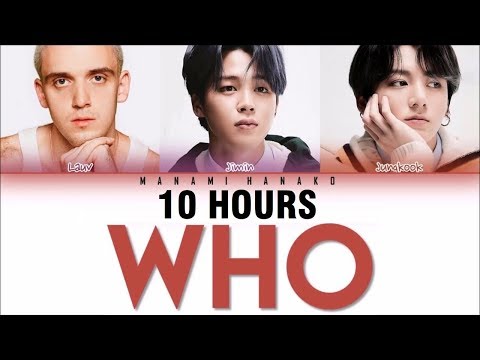 [10 HOURS] LAUV x JIMIN & JUNGKOOK x BTS (방탄소년단) - 'WHO' (Color Coded Lyrics Français/English)