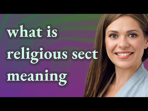 Religious sect | meaning of Religious sect