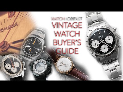 Vintage Watch Buyer's Guide :: WatchHobbyist Channel