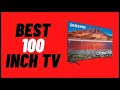Best 100-inch TV Review And In Depth Analysis
