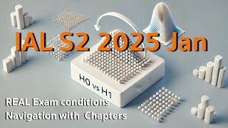 IAL S2 2025 Jan: Real-Time Unseen Paper Walkthrough