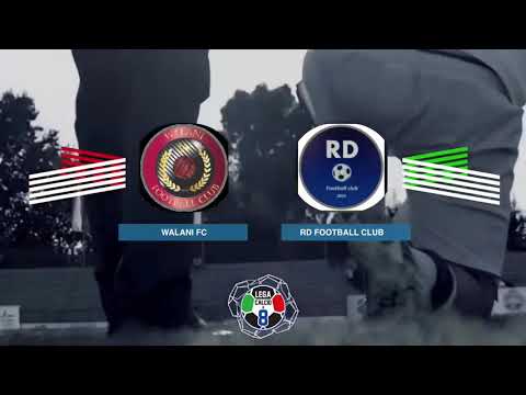 LEGACALCIO8 STAGIONE 21/22 SERIE B: WALANI FC - RD FOOTBALL CLUB
