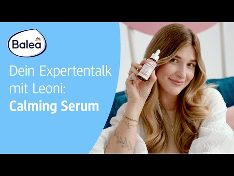 Balea Beauty Expert: Calming Serum mit Leoni