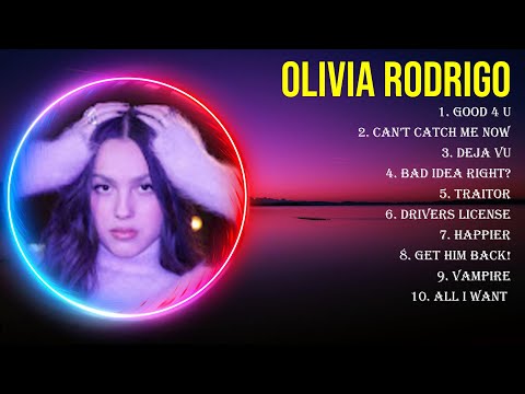 Top 10 songs Olivia Rodrigo 2024 ~ Best Olivia Rodrigo playlist 2024
