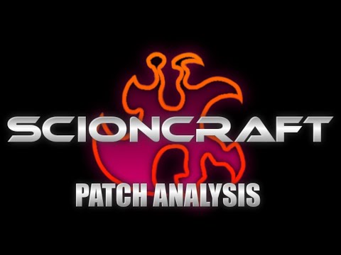 ScionMod May 22 Patch Analysis - Xayid