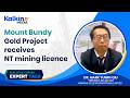 Hanking Gold CEO Discusses Mount Bundy Gold project progress