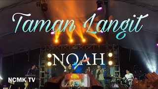 Download lagu NOAH - Taman Langit Live at Bintaro Jaya Xchange Mall - Salam Ramadan 2018 mp3