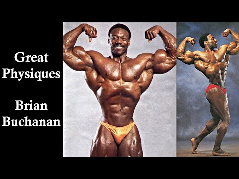 Great Physiques - Brian Buchanan - Bodybuiding & Fitness Motivation