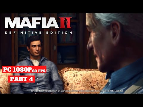 MAFIA 2 Definitive Edition Gameplay Walkthrough Part 4 FULL GAME | PC 1080P 60 FPS