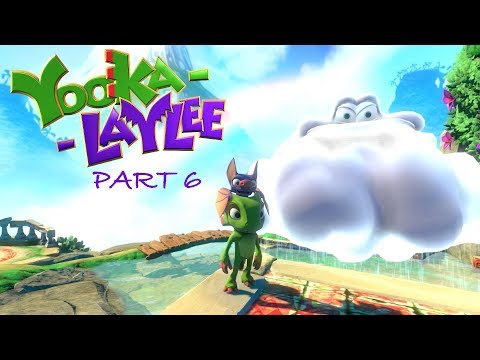 MAKE IT RAIN! | Yooka-Laylee | Part 6
