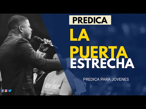 PREDICA LA PUERTA ESTRECHA\ YEISON TORIBO