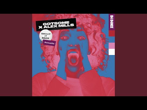 Shout It Back (Acoustic)