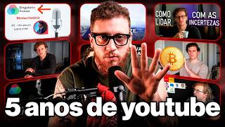 5 Anos Criando Conteúdo... Valeu a pena?