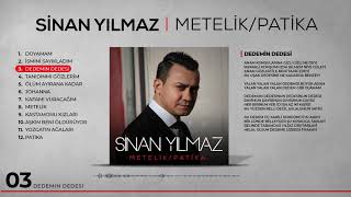 Sinan Yılmaz - Dedemin Dedesi (Official Video) Sinan Yılmaz - Dedemin Dedesi (Official Video)