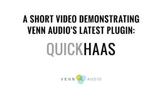 Video thumbnail for Quick Haas - a free and simple psychoacoustic panning plugin by Venn Audio