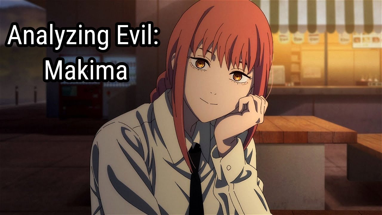 Analyzing Evil: Makima From Chainsaw Man