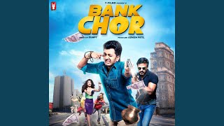 Hum Hain Bank Chor