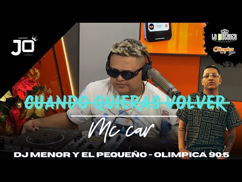 CUANDO QUIERAS VOLVER, Mc Car X Dj Menor - La Amenaza (Video En Vivo)