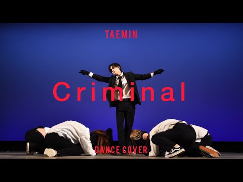 Taemin 태민 'Criminal' Dance Cover