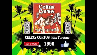 Celtas Cortos - Haz Turismo (Radio Version)