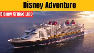 Disney Adventure Cruise Review: Honest Pros, Cons & Why It's Disney's Wildest Ship Yet 2026