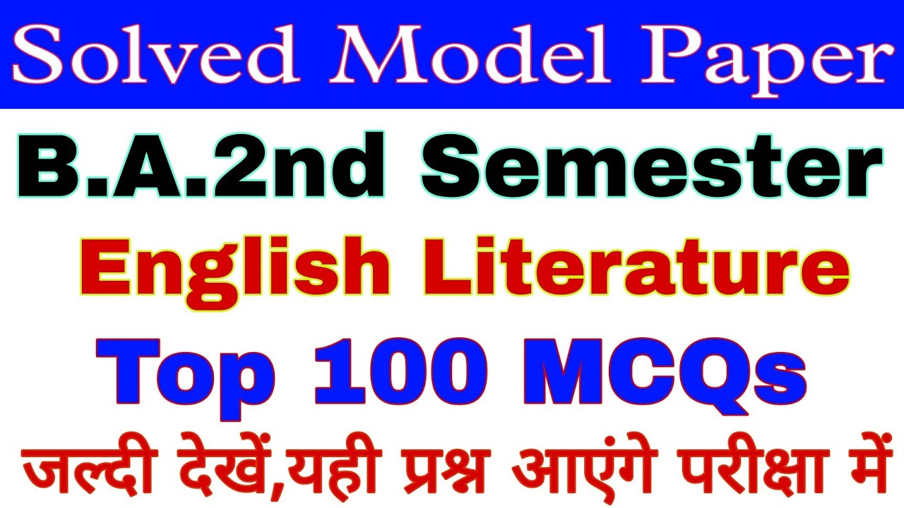B.A.Part-1 | 2nd Semester | English Literature | Solved Model Paper | Most important 100 MCQs