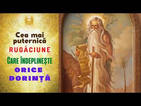 Cea mai puternică RUGĂCIUNE * Care indeplinește orice DORINȚĂ