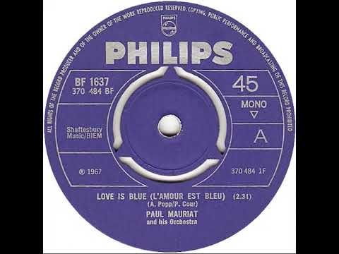 UK New Entry 1968 (38) Paul Mauriat & His Orchestra - Love Is Blue (L'Amour Est Bleu)