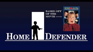 Home Defender STEAM Gameplay - Based Off Of The Movie Home Alone (1990)