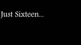 Just Sixteen(Original Song)