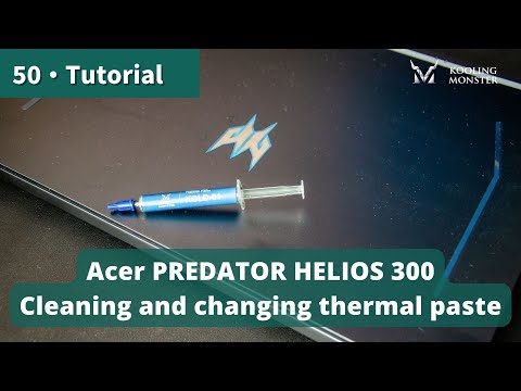 Speed Up Your Acer PREDATOR HELIOS 300 - Prevent Overheating With Dust Cleaning & New Thermal Paste