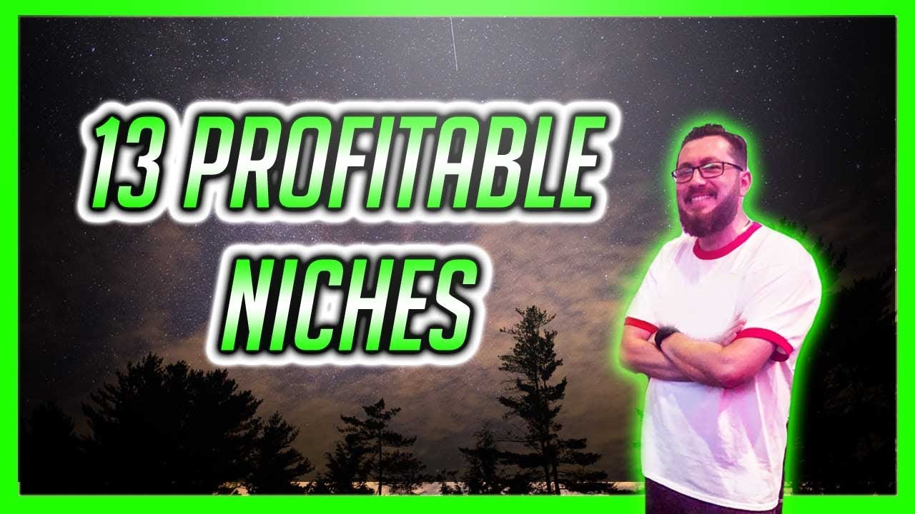 The 13 MOST Profitable Niches To Make Money Online