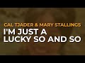 Cal Tjader & Mary Stallings - I'm Just A Lucky So And So (Official Audio)
