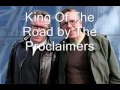 King Of The Road By The Proclaimers