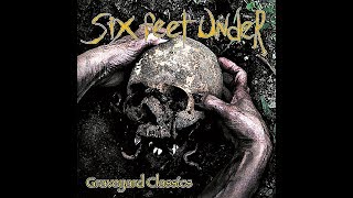 Six Feet Under - Sweet Leaf