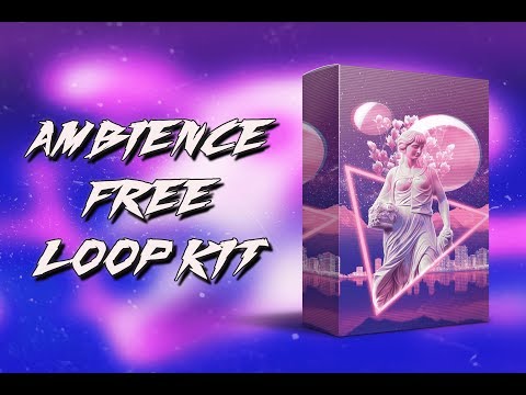 (FREE) Trap Loop Kit/Pack 2020 - Ambience (Ambient, Travis Scott Type Samples)