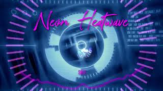 [inst]Neon Heatwave -extended edit-