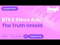The Truth Untold (Piano Karaoke Instrumental) BTS & Steve Aoki - ROMANIZED