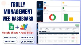 Trolley Management System | Build Complete Web Dashboard with Google Sheets & Apps Script | E20