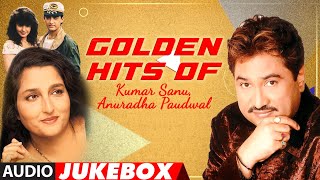 Golden Hits Of Kumar Sanu Anuradha Paudwal Full So