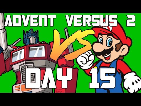 Advent Versus Day 15: Transformers VS Super Mario