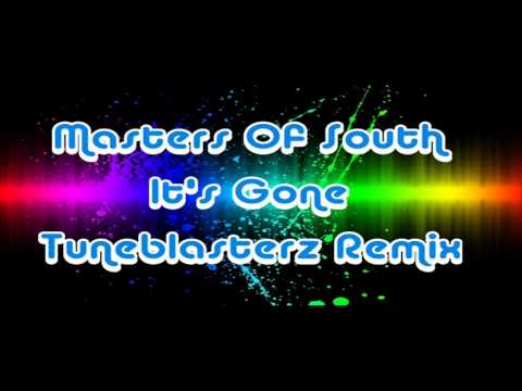 Masters Of South feat. Cliff Randall - It's Gone (Tuneblasterz Remix)
