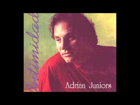 Adrian Juniors - Intimidad