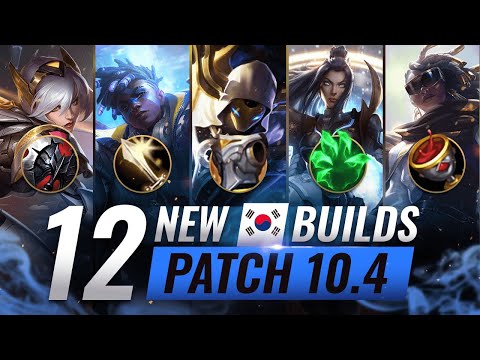 12 NEW BROKEN Korean Builds YOU SHOULD ABUSE in Patch 10.4 - League of Legends Season 10