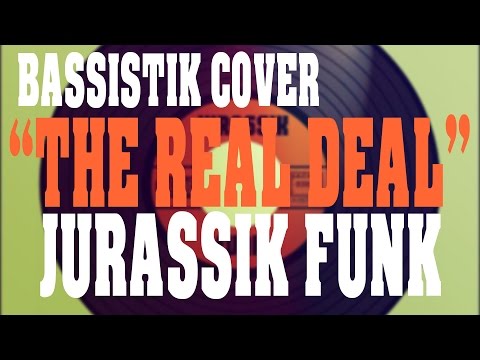 Jurassik Funk - the real deal bass groove